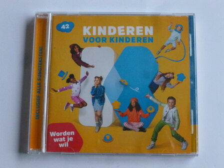 Kinderen voor Kinderen - 42 / Worden wat je wil