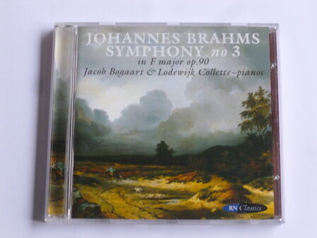 Brahms - Symphony no 3 / Jacob Bogaart &amp; Lodewijk Collette