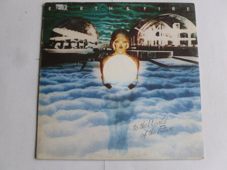 Earth &amp; Fire - To the World of the Future (LP)