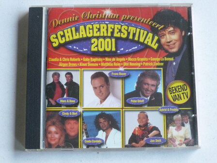 Dennie Christian presenteert Schlagerfestival 2001