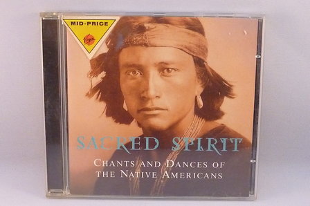 Sacred Spirit - Chants and Dances of the Native Americans