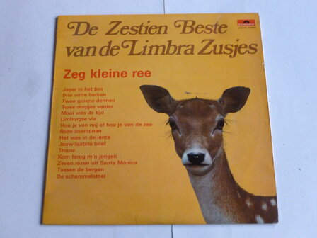 De Zestien Beste van de Limbra Zusjes - Zeg kleine ree (LP)2454017