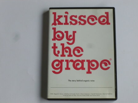 Kissed by the Grape - The Story behind organic wine (DVD)