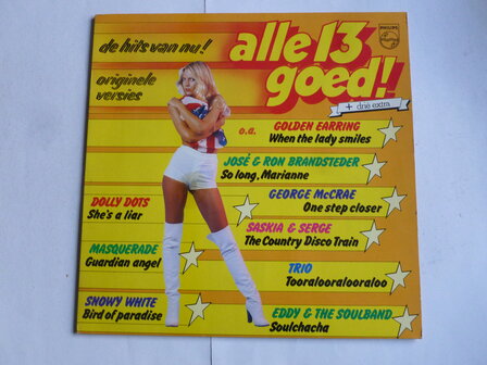 Alle 13 Goed + 3 extra - Originele versies (LP)