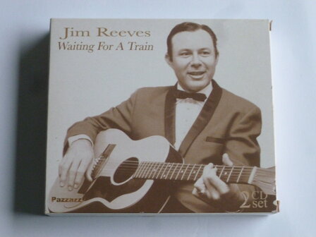Jim Reeves - Waiting for a train (2 CD)