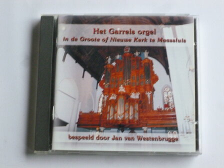 Jan van Westenbrugge - Het Garrels Orgel