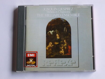 Josquin Desprez - Motets et Chansons / The Hilliard Ensemble