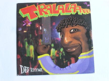 Def Rhymz - Tralalaaaaa (CD Single)