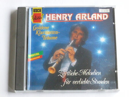 Henry Arland - Goldene Klarinetten Tr&auml;ume