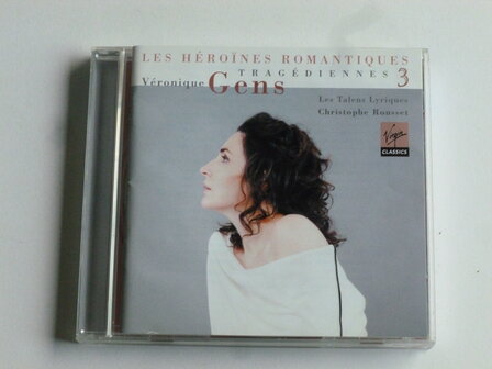 Veronique Gens - Les Heroines Romantiques