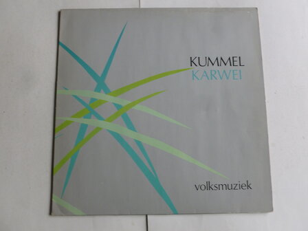 Kummel - Karwei (LP) 574707