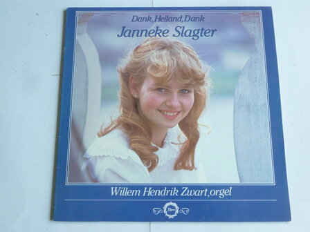 Janneke Slagter - Dank, Heiland, Dank (LP)