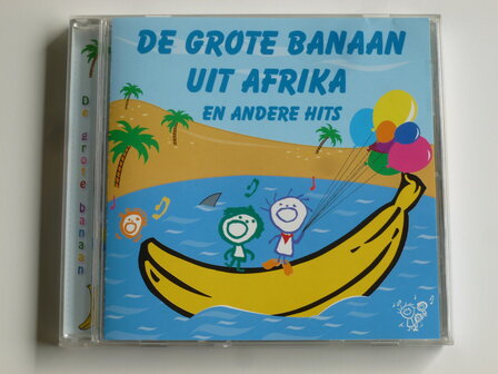 De Grote Banaan uit Afrika en andere hits - Jody's Kids
