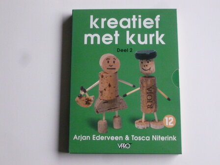Kreatief met Kurk - Deel 2 / Arjan Ederveen &amp; Tosca Niterink (2 DVD)