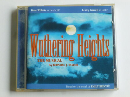 Wuthering Heights - The Musical / Dave Willetts, Lesley Garrett