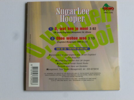 Sugar Lee Hooper - O, wat ben je mooi (CD Single)