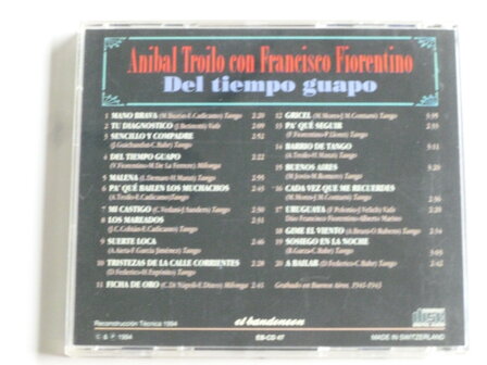 Anibal Troilo con Francisco Fiorentino - Del tiempo guapo