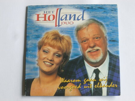 Het Holland Duo - Waarom gaan wij voorgoed uit elkander (CD Single)