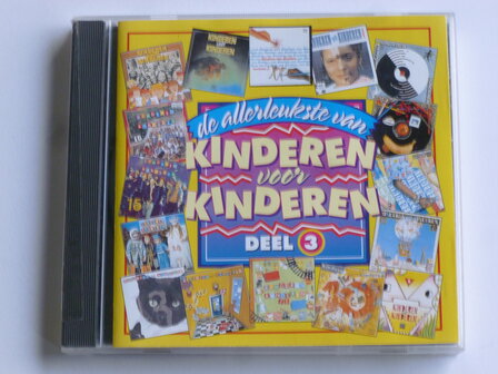 De Allerleukste van Kinderen voor Kinderen Deel 3
