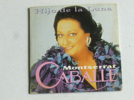 Montserrat Caballe - Hijo de la Luna (cd single)