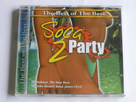 The Best of the Best - Soca Party 2