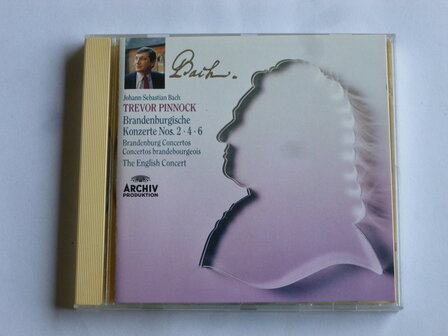 Bach - Brandenburgische konzerte 2,4,6 / Trevor Pinnock