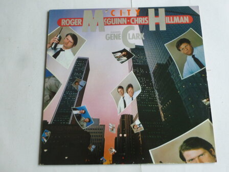Roger McGuinn, Chris Hillman feat. Gene Clark - City (LP)