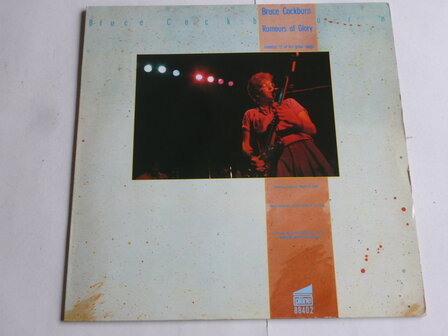 Bruce Cockburn - Rumours of Glory (LP) 88402G