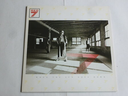 Red 7 - When the sun goes down...(LP)