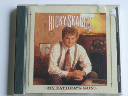 Ricky Skaggs - My Father's son