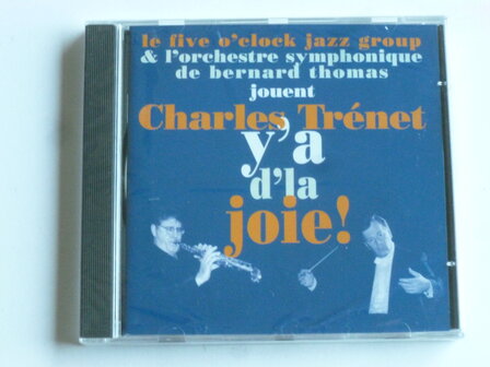 Charles Trenet y'a d' la Joie! (nieuw)