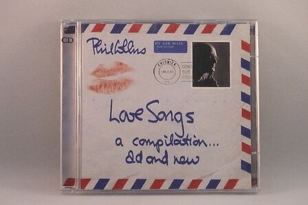 Phil Collins - Love Songs a compilation...old and new (2CD)