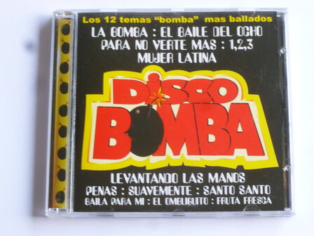 Disco Bomba - Los 12 temas Bomba mas bailados