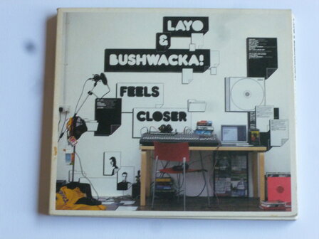 Layo &amp; Bushwacka! - Feels Closer (digipack)