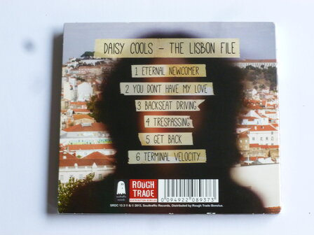 Daisy Cools - Eternal Newcomer / The lisbon file