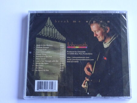 John Smith - Break me open (nieuw)