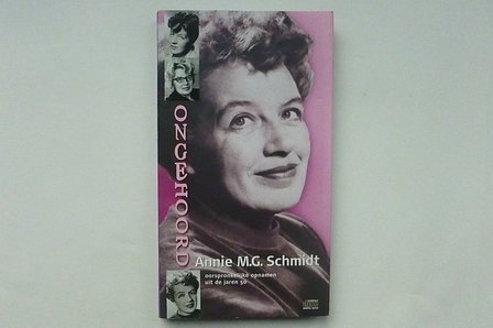 Annie M.G. Schmidt - Ongehoord (2CD)