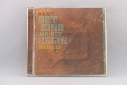 Blof - Het Eind van het Begin / Singles &amp; Ballads (2CD
