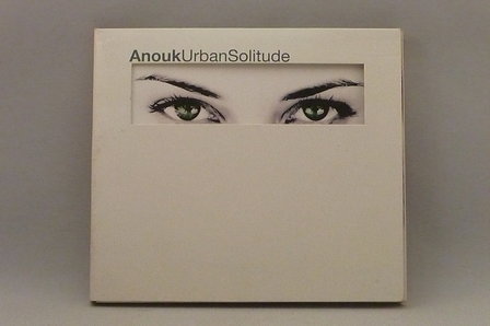 Anouk - Urban Solitude (digipack)