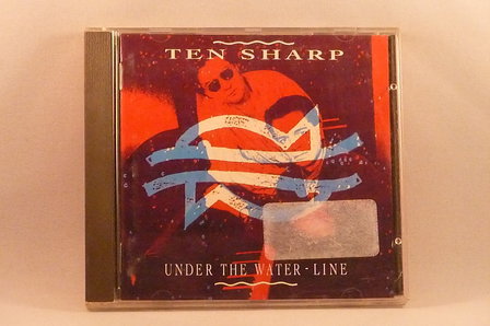 Ten Sharp - Under the Water-Line