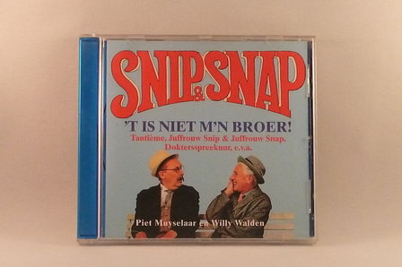 Snip &amp; Snap - &#039;t is niet m&#039;n Broer!
