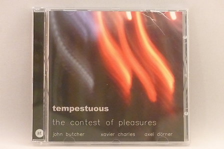 John Butcher / Xavier Charles / Axel Dorner - Tempestuous