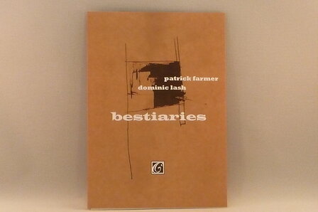 Patrick Farmer / Dominic Lash - Bestiaries