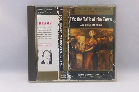 Boulevard of broken dreams - It&#039;s the talk of the Town