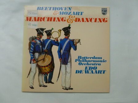 Beethoven &amp; Mozart - Marching &amp; Dancing / Edo de Waart