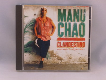 Manu Chao - Clandestino