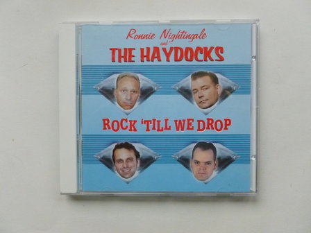 Ronnie Nightingale and The Haydocks - Rock Till we Drop