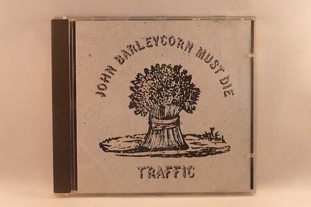 Traffic - John barleycorn must die