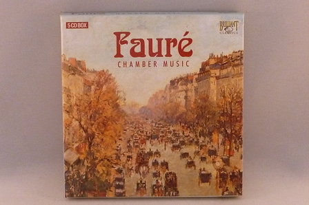 Faur&eacute; - Chamber Music (5 CD)