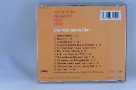 Der Montanara Chor - Ich bete an die Macht der Liebe